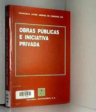 portada Obras publicas e iniciativa privada (Spanish Edition)