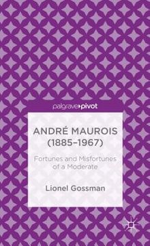 portada André Maurois (1885-1967): Fortunes and Misfortunes of a Moderate (en Inglés)