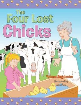 portada The Four Lost Chicks (en Inglés)
