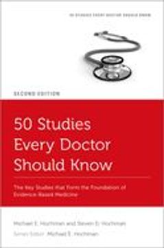 portada 50 Studies Every Doctor Should Know: The key Studies That Form the Foundation of Evidence-Based Medicine