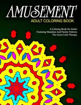 portada AMUSEMENT ADULT COLORING BOOK - Vol.8: relaxation coloring books for adults (en Inglés)
