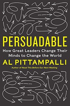 portada Persuadable: How Great Leaders Change Their Minds to Change the World