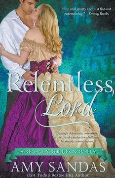 portada Relentless Lord (4) (Regency Rogues) (en Inglés)