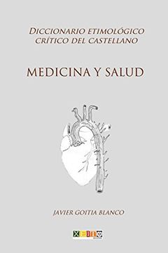 portada Medicina y Salud: Diccionario Etimológico Crítico del Castellano: Volume 14 (in Spanish)