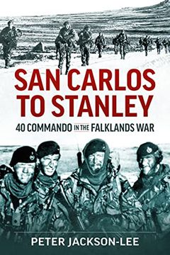 portada San Carlos to Stanley: 40 Commando in the Falklands War