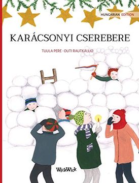 portada Karácsonyi Cserebere: Hungarian Edition of "Christmas Switcheroo" 
