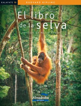 portada Libro de la Selva, el (Kalafate) (Colección Kalafate) (in Spanish)