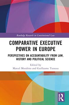 portada Comparative Executive Power in Europe (Routledge Research in Constitutional Law) (en Inglés)