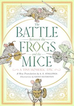 portada The Battle Between the Frogs and the Mice: A Tiny Homeric Epic (in English)