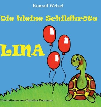 portada Die Kleine Schildkröte Lina (en Alemán)