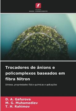 portada Trocadores de Ânions e Policomplexos Baseados em Fibra Nitron