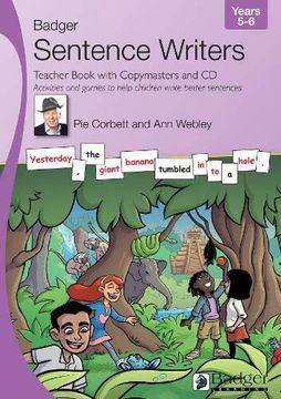 portada Sentence Writers Teacher Book With Copymasters and cd: Years 5-6: Activities and Games to Help Children Write Better Sentences (Badger Sentence Writers) () (en Inglés)