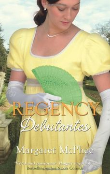 portada Regency Debutantes (Mills & Boon Special Releases - Regency Collection 2011) 