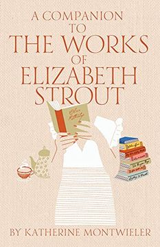 portada A Companion to the Works of Elizabeth Strout (en Inglés)