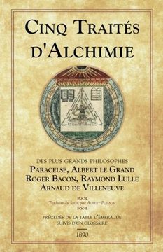portada Cinq Traités D'alchimie (en Francés)