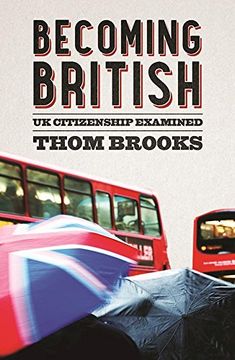 portada Becoming British: Uk Citizenship Examined (en Inglés)