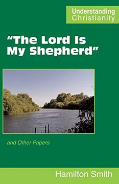 portada "The Lord is my Shepherd": And Other Papers (Understanding Christianity) 