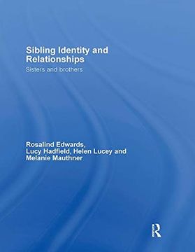 portada Sibling Identity and Relationships: Sisters and Brothers (Relationships and Resources)