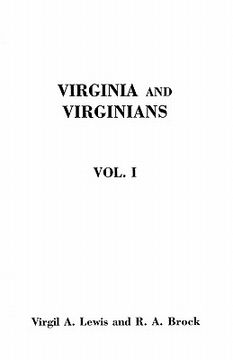portada virginia and virginians, 1606-1888. in two volumes. volume i (en Inglés)