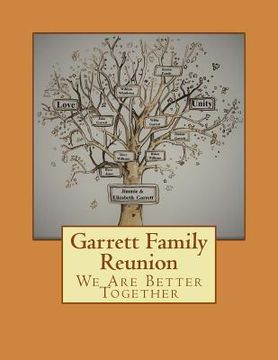 portada Garrett Family Reunion: We Are Stronger Together