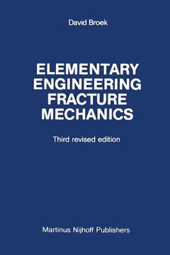 portada Elementary Engineering Fracture Mechanics (en Inglés)