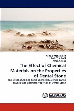 portada the effect of chemical materials on the properties of dental stone (en Inglés)