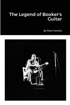 portada The Legend of Booker's Guitar (in English)