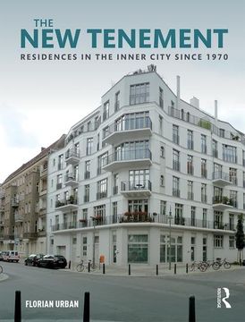 portada The New Tenement: Residences in the Inner City Since 1970 (en Inglés)