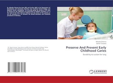 Preserve and Prevent Early Childhood Caries (en Inglés)