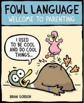portada Fowl Language: Welcome to Parenting (en Inglés)