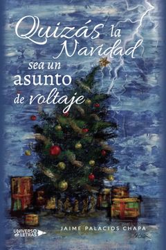 portada Quizas la Navidad sea un Asunto de Voltaje (in Spanish)