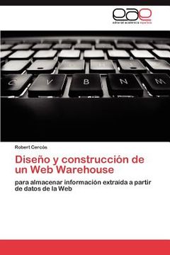 portada dise o y construcci n de un web warehouse (in English)