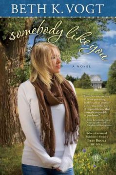 portada Somebody Like You: A Novel (en Inglés)