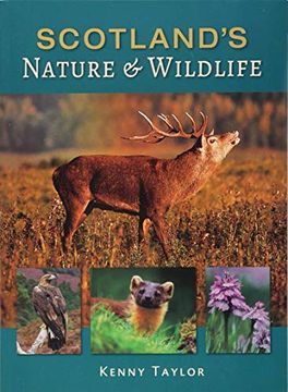 portada Scotland'S Nature & Wildlife (in English)