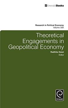 portada Theoretical Engagements in Geopolitical Economy (Research in Political Economy)