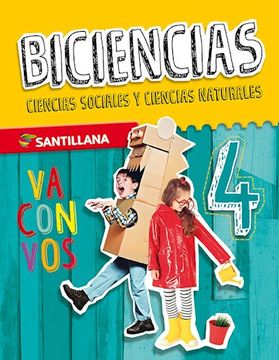 portada Biciencias 4 Santillana Nacion va con vos (in Spanish)