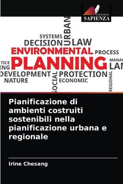 portada Pianificazione di ambienti costruiti sostenibili nella pianificazione urbana e regionale (en Italiano)