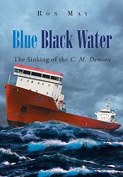 portada Blue Black Water: The Sinking of the c. M. Demson (en Inglés)