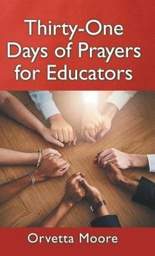 portada Thirty-One Days of Prayers for Educators (en Inglés)