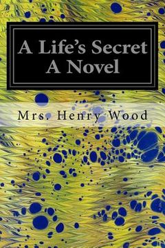 portada A Life's Secret A Novel (en Inglés)