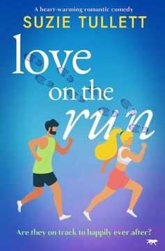 portada Love on the Run: A heart-warming romantic comedy (en Inglés)