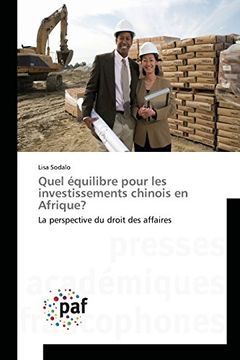 portada Quel équilibre pour les investissements chinois en Afrique?: La perspective du droit des affaires (Omn.Pres.Franc.) (French Edition)
