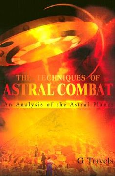 portada the techniques of astral combat: an analysis of the astral planes