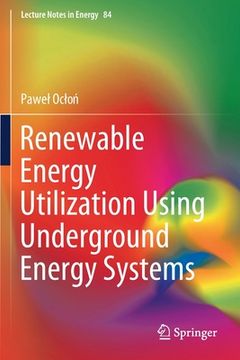 portada Renewable Energy Utilization Using Underground Energy Systems (en Inglés)