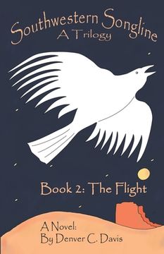 portada Southwestern Songline Book 2 'The Flight' (in English)