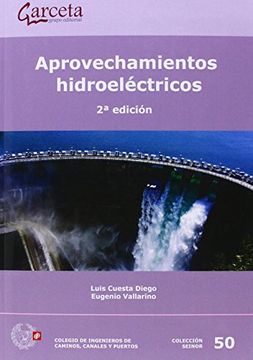 portada Aprovechamientos Hidroeléctricos 2ª Edición (Texto (Garceta))
