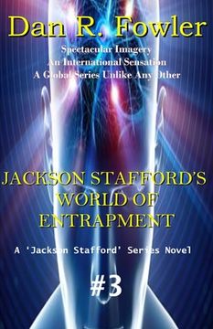 portada Jackson Stafford's World of Entrapment (in English)