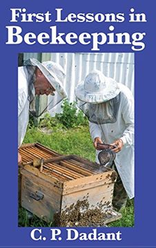 portada First Lessons in Beekeeping: Complete and Unabridged