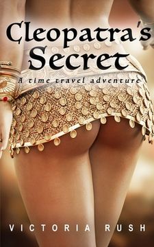 portada Cleopatra's Secret: A Time Travel Romance (en Inglés)