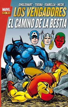 portada Los Vengadores. El Camino de la Bestia (in Spanish)